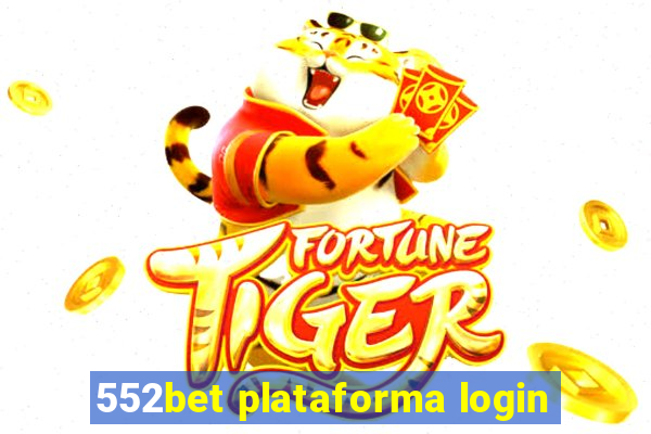 552bet plataforma login